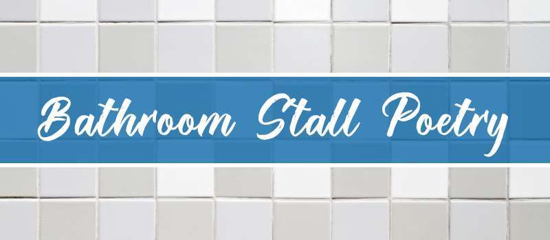 Bathroom Stall Poems bathroom stall poetry - one point partitions Bathroom Stall Poems bathroom stall poetry - one point partitions