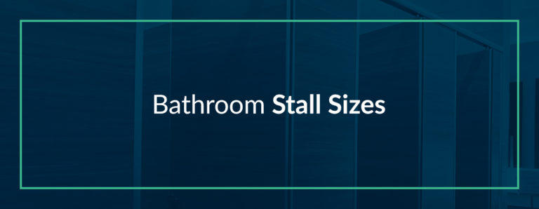Bathroom Stall Sizes - One Point Partitions