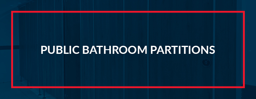 Public Bathroom Partitions & Stalls