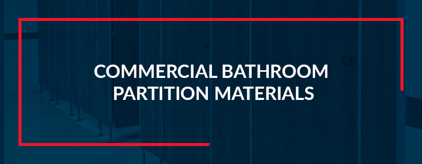 Commercial Bathroom Partition Material