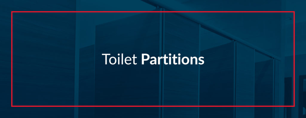 Toilet Partitions